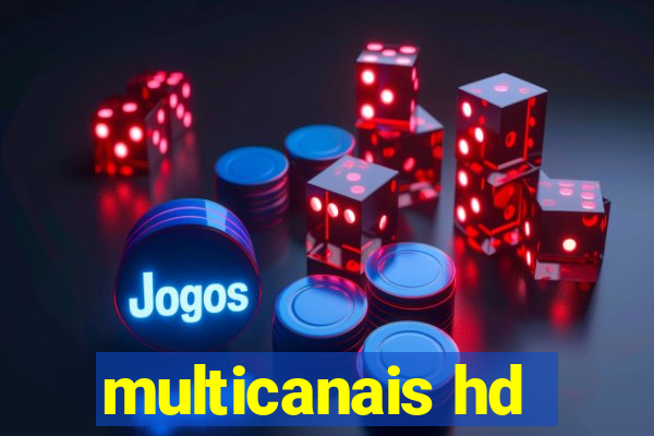 multicanais hd